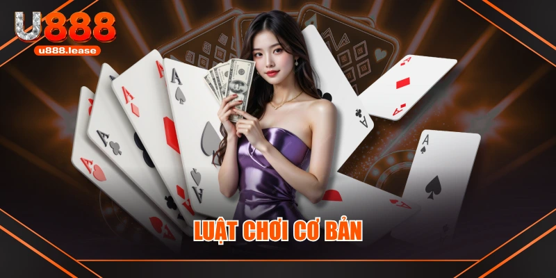 Luật chơi cơ bản Luật chơi cơ bản