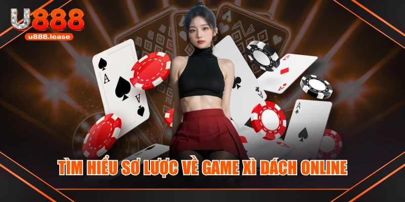 Tìm hiểu sơ lược về game xì dách online Tìm hiểu sơ lược về game xì dách online